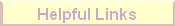 Helpful Links